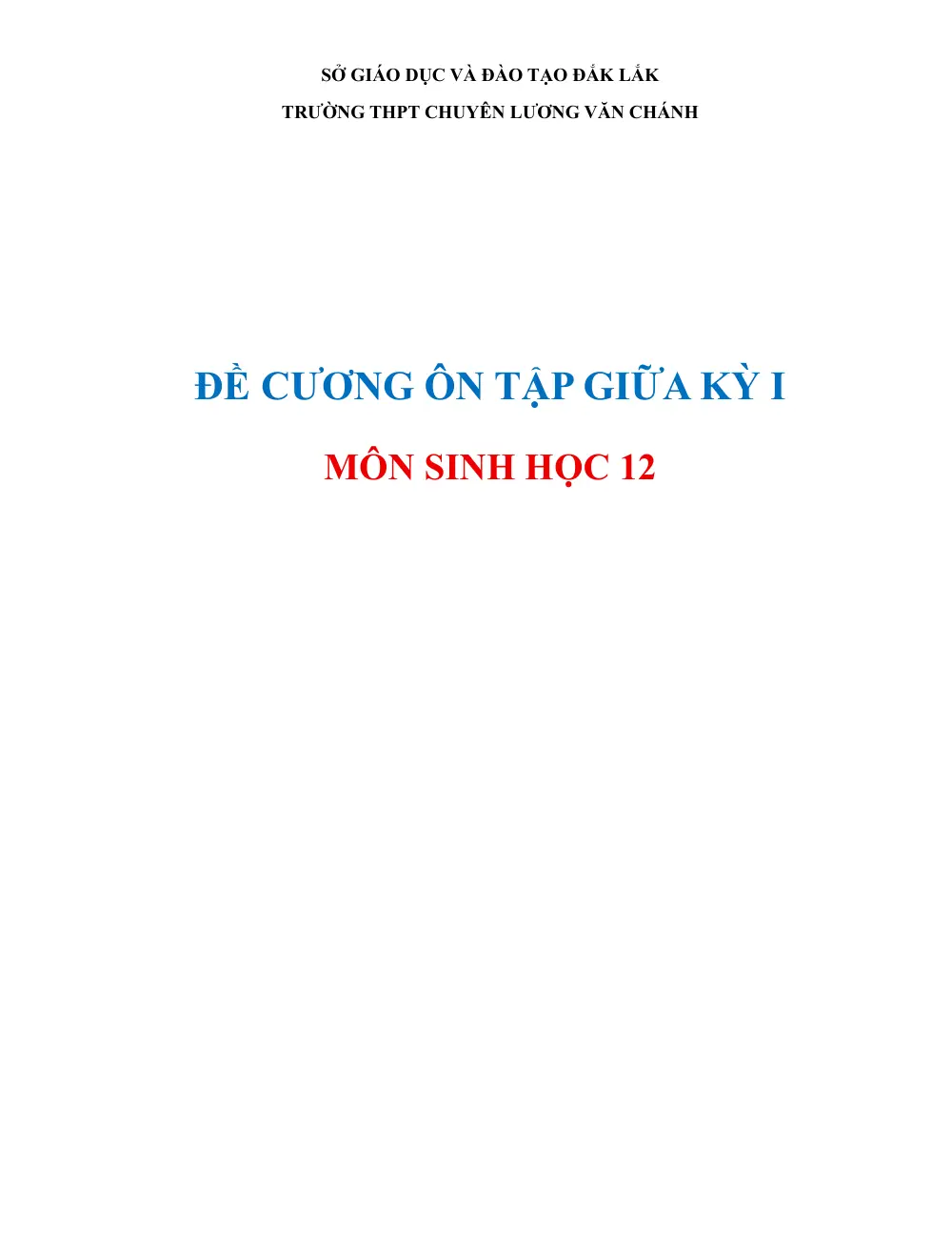 Đề cương ôn tập Giữa kì 1 Sinh học 12 năm 2025-2026 trường THPT Lương Văn Chánh (Đắk Lắk) - trang 1