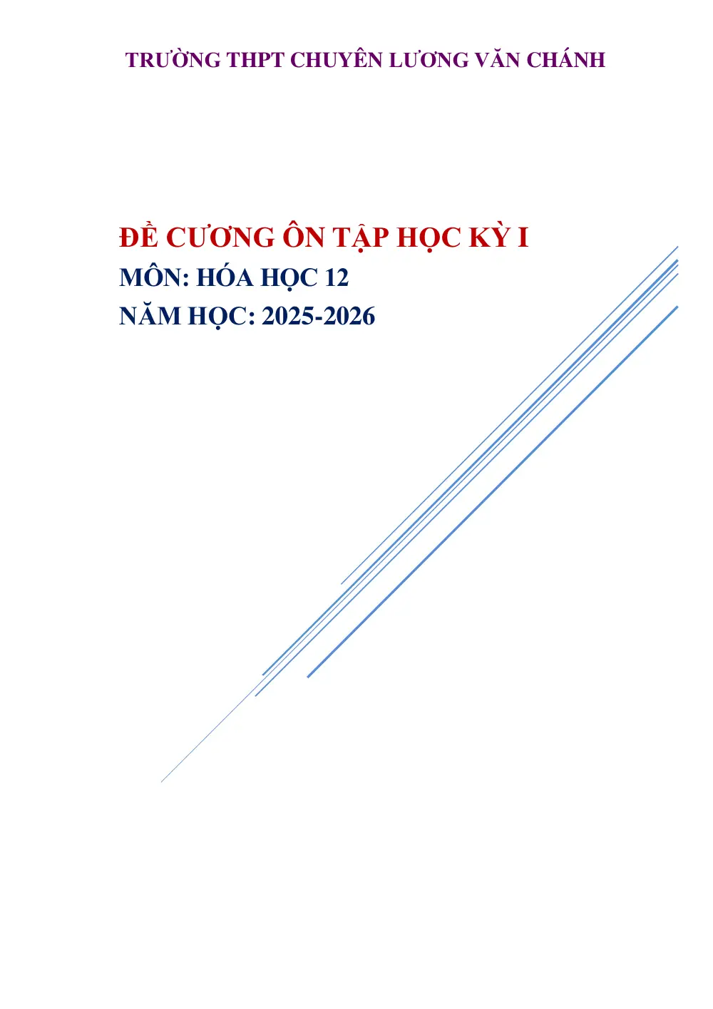 Đề cương ôn tập Học kì 1 Hóa học 12 năm 2025-2026 trường THPT Lương Văn Chánh (Đắk Lắk) - trang 1
