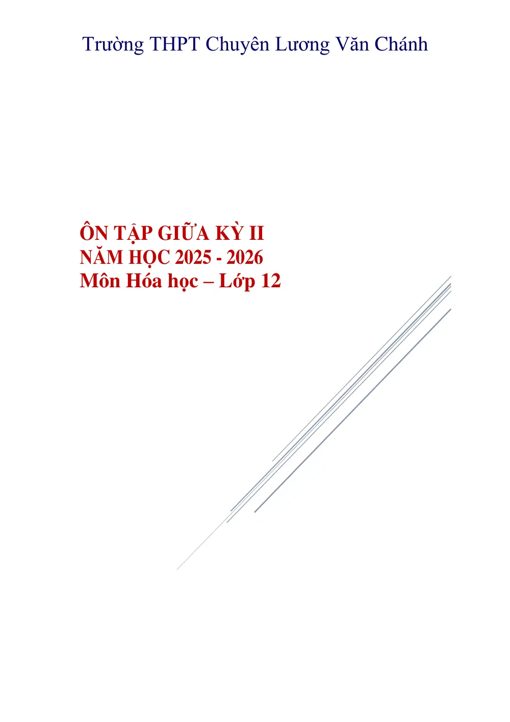 Đề cương ôn tập Giữa kì 2 Hóa học 12 năm 2025-2026 trường THPT Lương Văn Chánh (Đắk Lắk) - trang 1