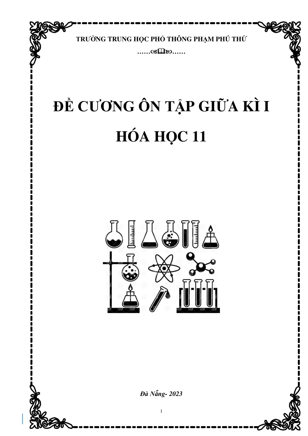 Đề cương ôn tập Giữa kì 1 Hóa học 11 năm 2023-2024 trường THPT Phạm Phú Thứ (Đà Nẵng) - trang 1