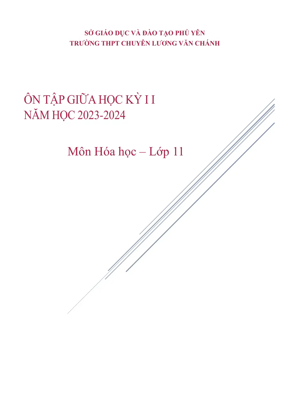Đề cương ôn tập Giữa kì 2 Hóa học 11 năm 2023-2024 trường THPT chuyên Lương Văn Chánh (Đắk Lắk) - trang 1