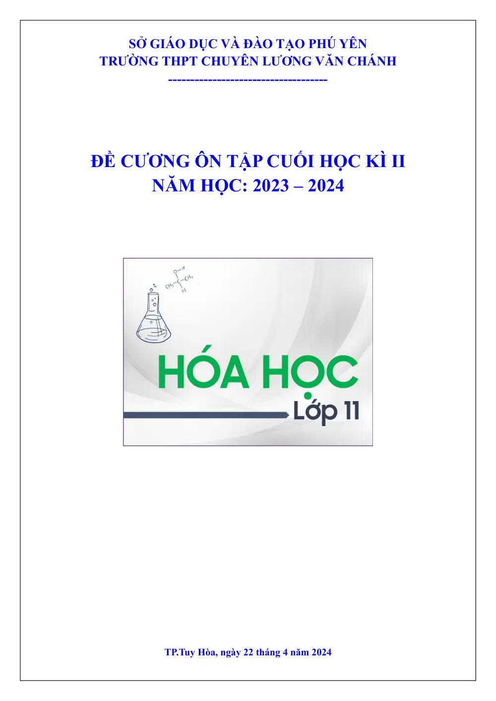 Đề cương ôn tập Học kì 2 Hóa học 11 năm 2023-2024 trường THPT chuyên Lương Văn Chánh (Đắk Lắk) - trang 1