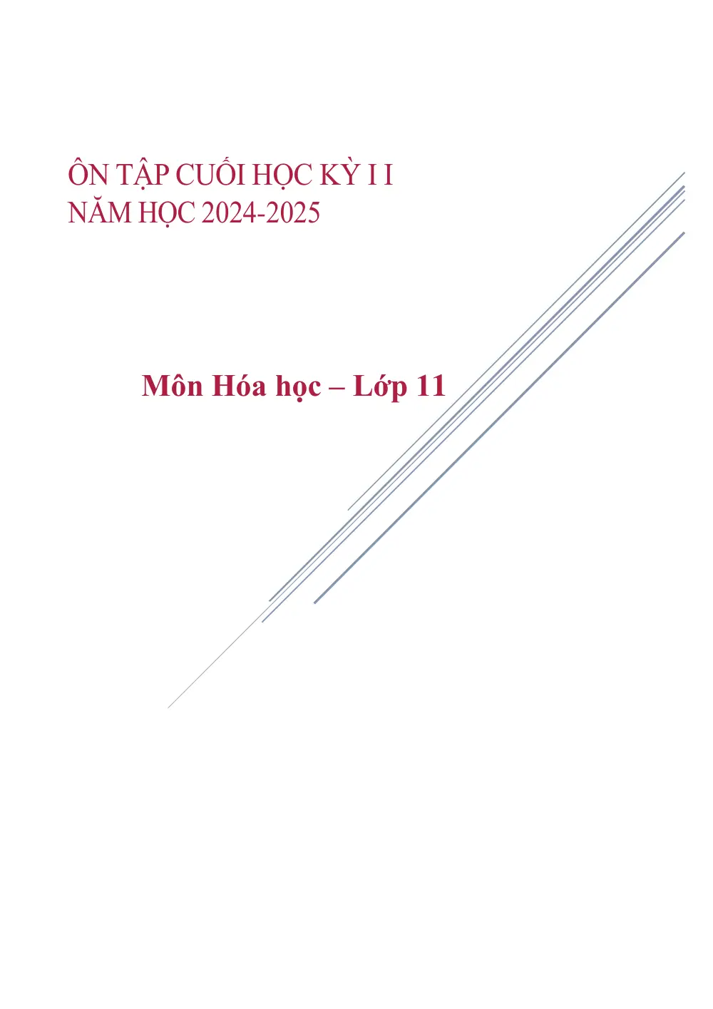 Đề cương ôn tập Học kì 2 Hóa học 11 năm 2024-2025 trường THPT chuyên Lương Văn Chánh (Đắk Lắk) - trang 1