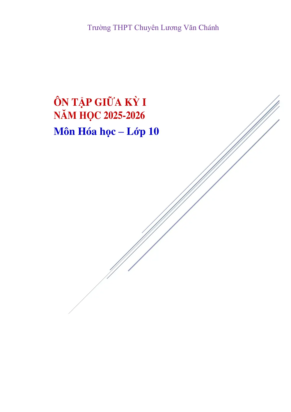 Đề cương ôn tập Giữa kì 1 Hóa học 10 năm 2025-2026 trường THPT Chuyên Lương Văn Chánh (Đắk Lắk) - trang 1