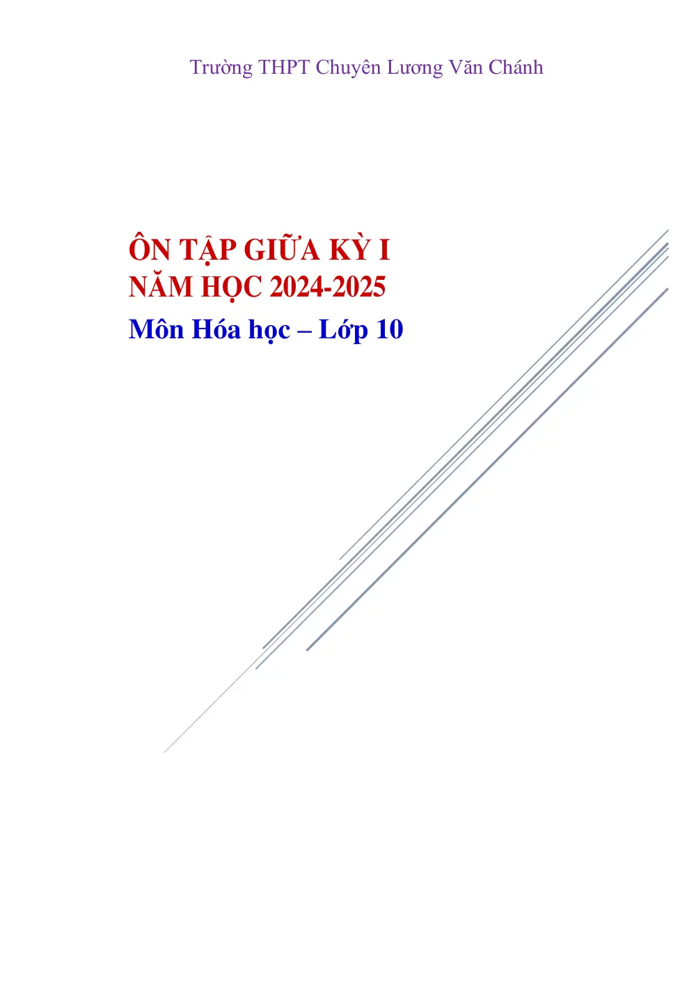 Đề cương ôn tập Giữa kì 1 Hóa học 10 năm 2024-2025 trường THPT Chuyên Lương Văn Chánh (Đắk Lắk) - trang 1
