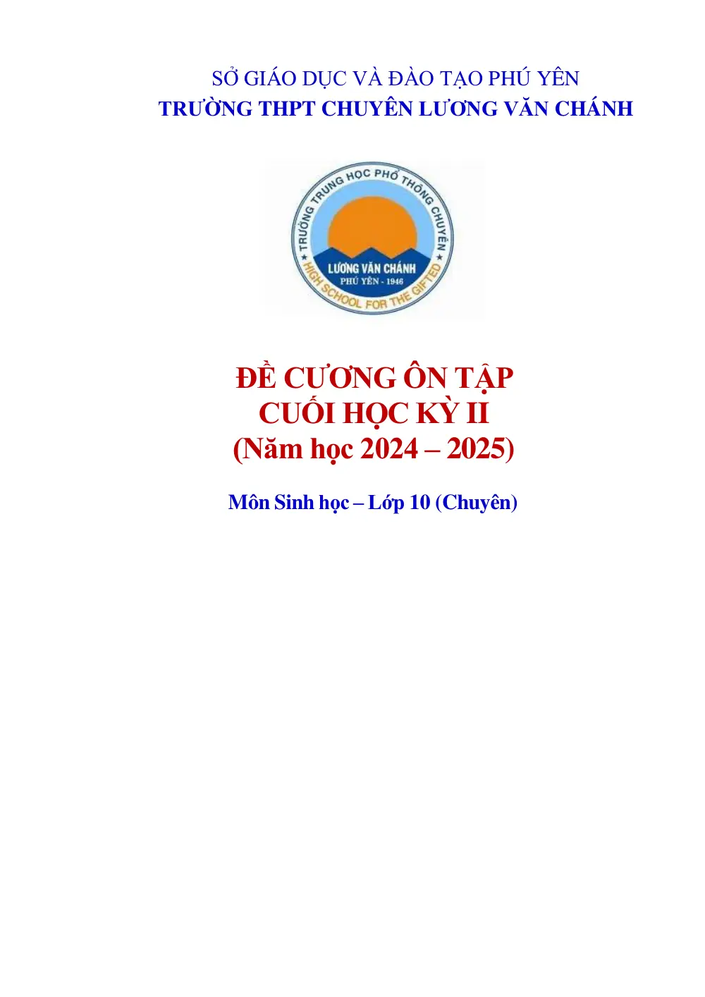 Đề cương ôn tập Học kì 2 Sinh học 10 năm 2024-2025 trường THPT chuyên Lương Văn Chánh (Đắk Lắk) - trang 1
