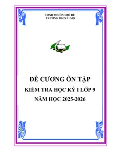 Trang đầu Đề cương ôn tập Học kì 1 Toán 9 trường THCS Ái Mộ (Hà Nội) năm 2025-2026