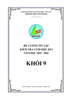 Trang đầu Đề cương ôn tập Học kì 1 Toán 9 trường THCS Nguyễn Du (Lâm Đồng) năm 2025-2026