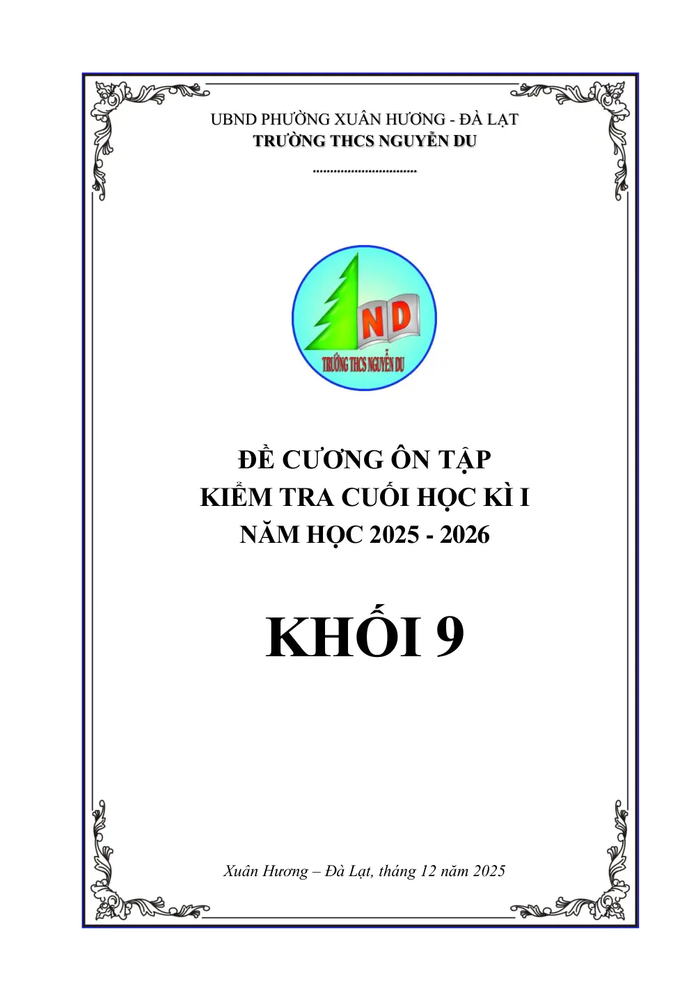 Đề cương ôn tập Học kì 1 Toán 9 trường THCS Nguyễn Du (Lâm Đồng) năm 2025-2026 - trang 1