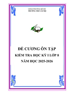 Trang đầu Đề cương ôn tập Học kì 1 Toán 8 năm 2025-2026 trường THCS Ái Mộ (Hà Nội)