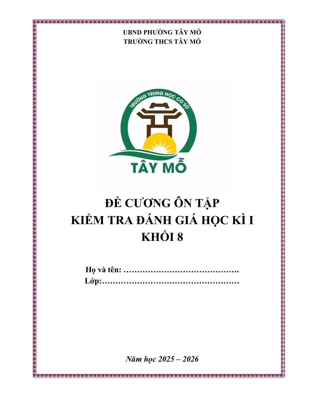 Đề cương ôn tập Học kì 1 Toán 8 năm 2025-2026 trường THCS Tây Mỗ (Hà Nội) - trang 1