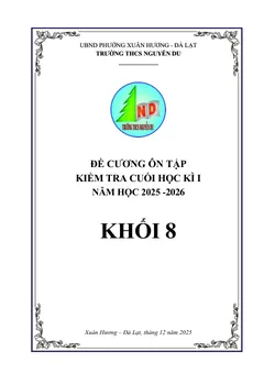 Trang đầu Đề cương ôn tập Học kì 1 Toán 8 năm 2025-2026 trường THCS Nguyễn Du (Lâm Đồng)