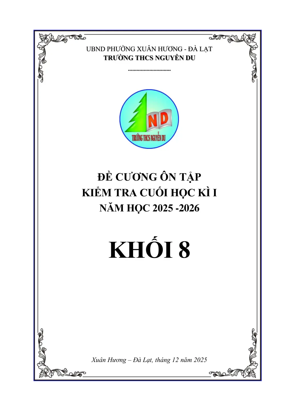 Đề cương ôn tập Học kì 1 Toán 8 năm 2025-2026 trường THCS Nguyễn Du (Lâm Đồng) - trang 1
