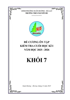 Trang đầu Đề cương ôn tập Học kì 1 Toán 7 năm 2025-2026 trường THCS Nguyễn Du (Lâm Đồng)
