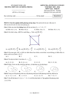 Trang đầu Đề thi Học kì 1 Toán 10 năm 2025-2026 trường THPT Số 1 Lê Hồng Phong (Đắk Lắk)
