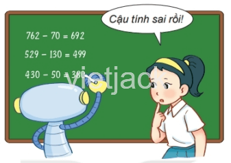 Toán 2 Bài 62 - Phép trừ (có nhớ) trong phạm vi 1 000 - Hình 13